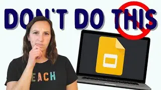 5 Google Slides Do and Don'ts for Better Lessons [Outschool Teachers]