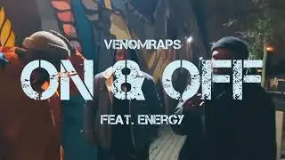 VenomRaps - On & Off (feat. Energy) [Visaulizer]