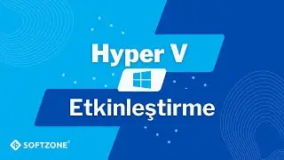 Hyper V Açma - Hyper V Etkinleştirme | Windows 10, Windows 11
