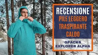 Recensione Pile Ultraleggero - Gpacks Explorer Alpha