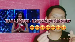 FIRST TIME REACTING TO TIARA ANDINI - KARENA KU SANGGUP (ELIMINATION 2 - INDONESIAN IDOL)