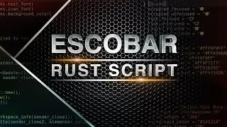 ESCOBAR RUST SCRIPT CERBERUS BYPASS BEST SCRIPT NO RECOIL
