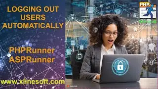 LOGGING OUT USERS AUTOMATICALLY | XLINESOFT | DEV CLUB