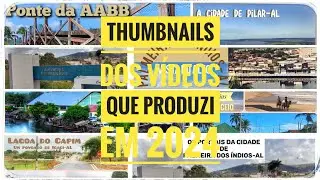 Thumbnails dos vídeos que produzi em 2024.