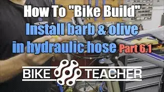 How To Install a Barb & Olive in a Shimano hydraulic hose line.