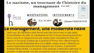 Audio .Johann CHAPOUTOT Le nazisme, un tournant de l’histoire du management (Rdv de l histoire)
