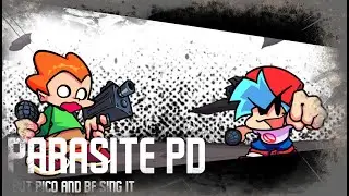 Parasite PD but Pico and Bf sing it // FNF Entity Demo