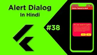 Flutter Tutorial In Hindi | Alert Dialog In Flutter #38 | Flutter For Beginners