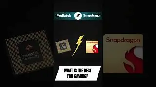 MediaTek vs Snapdragon: Which is best for gaming?  