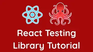 React Testing Library Tutorial | For Beginners