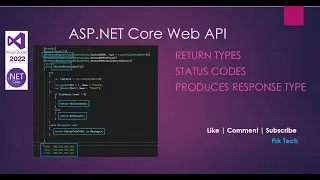 Return Types, and Status Codes in .NET Core Web API