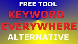 Best Keyword Everywhere Aleternative 2020 | Free SEO Keyword Everywhere Alternative Chrome Extension