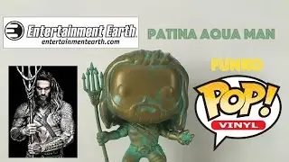 SDCC 2016 FUNKO POP Mail Call - Part 5 - Entertainment Earth exclusive Patina Aqua Man