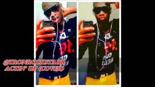 Actin' Up Wale & Meek Mill (@tronRockstarr cover)
