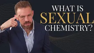 What does CHEMISTRY feel like for a man