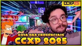 CCXP 2025 ALL ABOUT CREDENTIALS