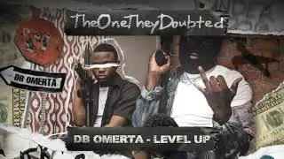 DB Omerta - Level Up (Official Audio)