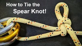 SPEAR Knot! Tying Instructions & Discussion (Slipped Bowline Variant)!