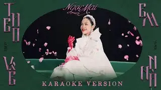 THEO EM VỀ NHÀ - NGỌC MAI | KARAOKE VERSION