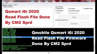 Qmobile Qsmart i6i 2020 Read Flash File Firmware Done By CM2