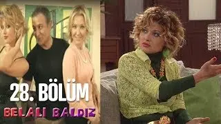 Belalı Baldız 28. Bölüm