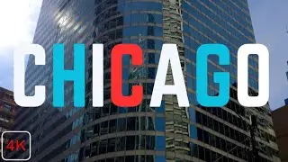 Chicago【4K】Overhead Tour - Music Atmosphere