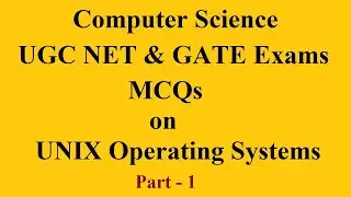 MCQ Part 1 Unix Operating Systems | UGC NET, GATE, LIC AAO IT, KVS, NVS, PGT CS IT Exams | PremnArya