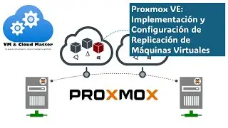 Proxmox: Implementación y Configuración de Replicación de Máquinas Virtuales #VMCloudMaster #proxmox