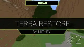 Minecraft: Terra restore #2 
