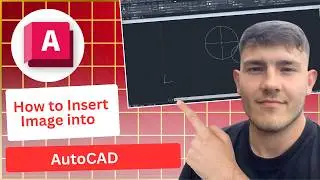How to Insert Image into AutoCAD (2026 Guide)