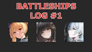 [Azur Lane] SSR Battleship Testing Log #1