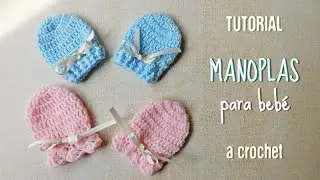 Guantes o manoplas para bebe a crochet