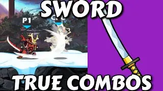 Sword True Combos 2022 (True combos/Sig combos) 