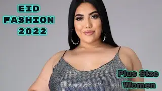 Eid Fashion 2022 | Plus Size Beautiful Women |