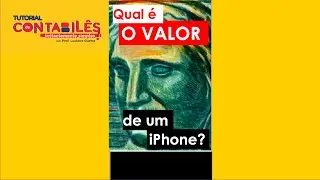 Qual é o valor de um iPhone? #shorts