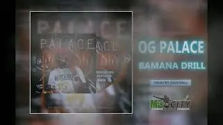 og palace bamana drill max de partager la famille sur compte YouTube