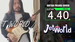 #24 JET WORLD  / GUITAR FREAKS COVER