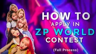 HOW TO APPLY FOR ZP WORLD AUDITION 2021 | AUDITION PROCESS