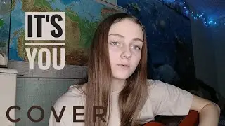 It's you - Ali Gatie //кавер на гитаре