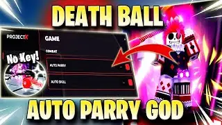 DEATH BALL SCRIPT *NO KEY* - AUTO PARRY, FAST AUTO SPAM, AUTO SKILL & MORE! 🔴 ✅