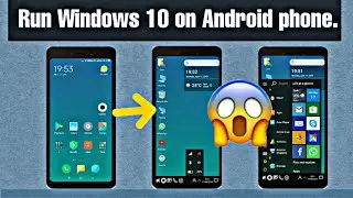 Run Windows 10 on Android cell Phone | Windows launcher 2019 | Top Best launcher