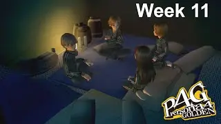 Persona 4 Golden Weekly -  The School Camping Trip (June 16 - June 22)
