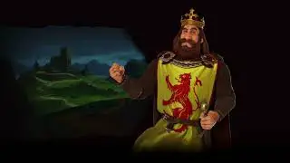 Civilization VI OST | Scotland (Robert the Bruce) | Medieval Theme | Scotland the Brave