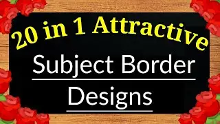 20 in 1 simple border design for project| assignment front page design handmade| paper border design