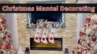 Christmas Mantel Decorating Tips/ How yo decorate your mantel for Christmas