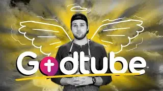 God Has A YouTube Channel (kind of)