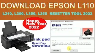 Download Epson L110 RESETTER TOOL 2022 |