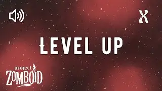 Project Zomboid Level Up - Sound Effect [No Copyright]