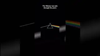 The saxophone solo from ‘Money’ through the years. Which version is your favourite? 
