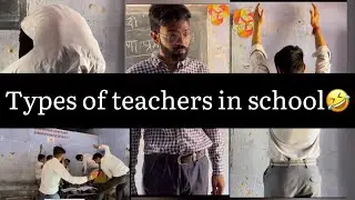 Types of Teachers in School 🏫🤣 ll Technical Studio Vines ll
